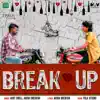 Amit Dhull & Aman Sheoran - Break up - Single